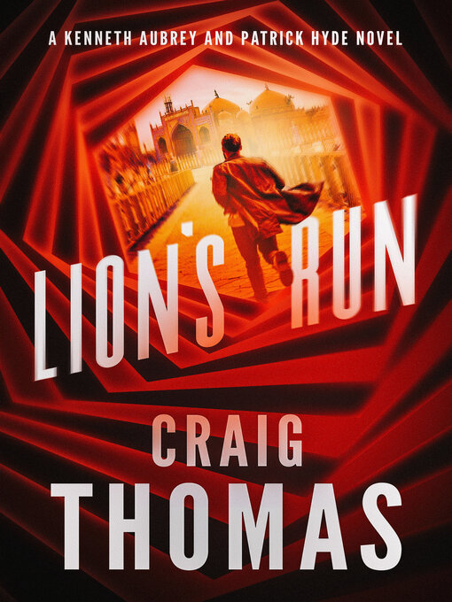 Title details for Lion's Run by Craig Thomas - Available